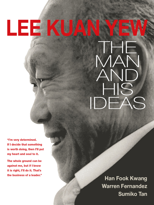 Title details for Lee Kuan Yew by Han Fook Kwang - Available